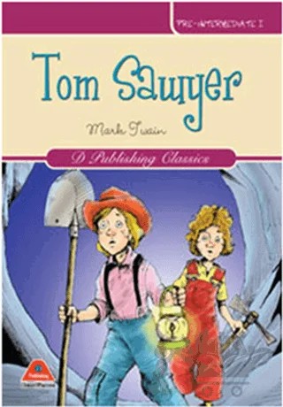 Tom Sawyer – Mark Twaın – D Publishing Yayınları kitap kapağı