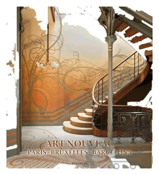 Art Nouveau 1: Paris - Bruxelles - Barcelona – Kolektif – Könemann kitap kapağı