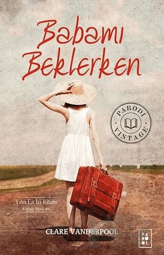 Babamı Beklerken – Clare Vanderpool – Parodi Yayınları kitap kapağı