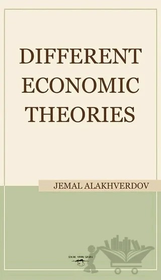 Different Economic Theories – Jemal Alakhverdov – Sokak Kitapları Yayınları kitap kapağı