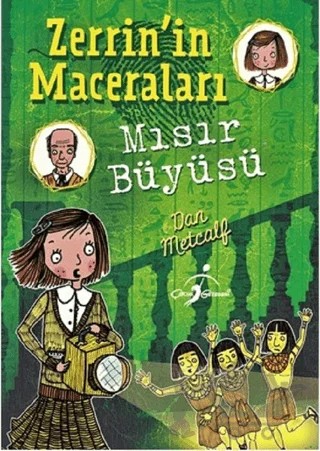 Mısır Büyüsü - Zerrin'in Maceraları – Dan Metcalf – Çocuk Gezegeni kitap kapağı