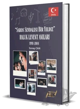 "Saros Sevdalısı Bir Yıldız" Haluk Levent Anıları – Sonay Can – Dionysos Yayın Group kitap kapağı