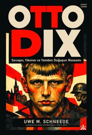 Otto Dix – Uwe M. Schneede – Kafka Kitap kitap kapağı