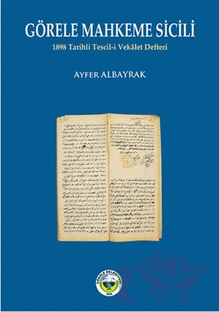 Görele Mahkeme Sicili – Ayfer Albayrak – Görele Belediyesi kitap kapağı