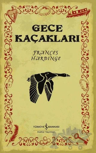 Gece Kaçakları – Frances Hardinge – İş Bankası Kültür Yayınları kitap kapağı