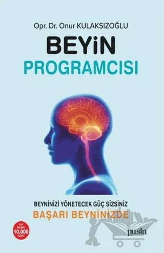 Beyin Programcısı – Onur Kulaksızoğlu – Puslu Yayıncılık kitap kapağı