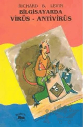 Bilgisayarda Virüs - Antivirüs – Richard B Levin – Doruk Yayınları kitap kapağı