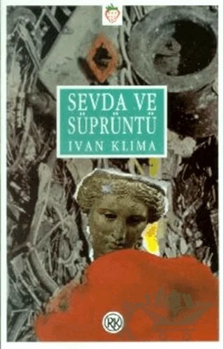 Sevda ve Süprüntü – Ivan Klima – Remzi Kitabevi kitap kapağı