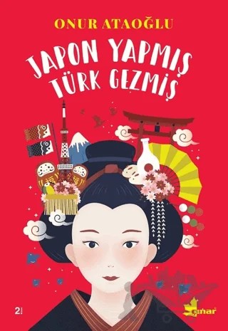 Japon Yapmış Türk Gezmiş – Onur Ataoğlu – Çınar Yayınları kitap kapağı