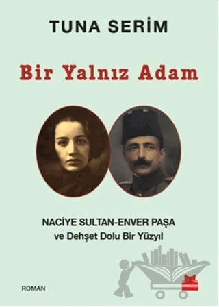 Bir Yalnız Adam – Tuna Serim – Kırmızı Kedi Yayınevi kitap kapağı