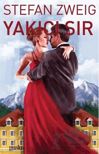 Yakıcı Sır – Stefan Zweıg – Puslu Yayıncılık kitap kapağı