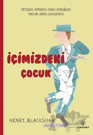 İçimizdeki Çocuk – Henry Blackshaw – Yayomi Kitap kitap kapağı