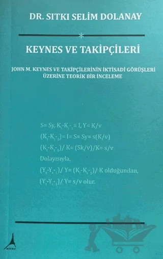 Keynes ve Takipçileri – Sıtkı Selim Dolanay – Alter Yayıncılık kitap kapağı