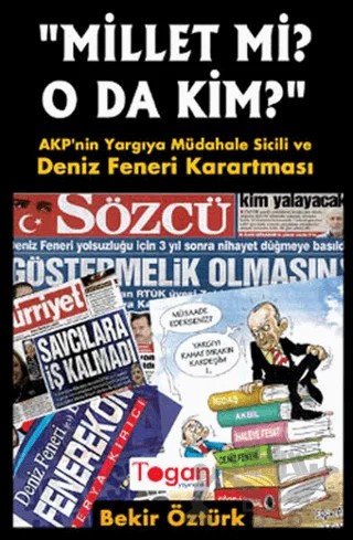 Millet mi? O da kim? – Bekir Öztürk – Togan Yayıncılık kitap kapağı
