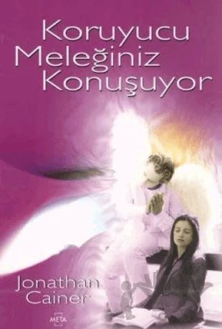 Koruyucu Meleğiniz Konuşuyor – Jonathan Cainer – Meta Yayınları kitap kapağı