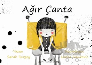 Ağır Çanta – Sarah Surgey – Gergedan Yayınları kitap kapağı