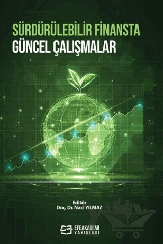Sürdürülebilir Finansta Güncel Çalışmalar – Kolektif – Efe Akademi Yayınları kitap kapağı