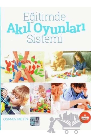 Eğitimde Akıl Oyunları Sistemi – Osman Metin – Mum Yayınları kitap kapağı