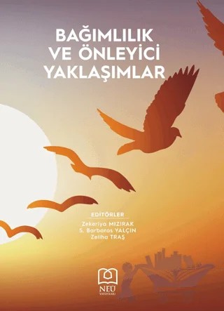 Bağımlılık ve Önleyici Yaklaşımlar – Kolektif – Necmettin Erbakan Üniversitesi Yayınları kitap kapağı