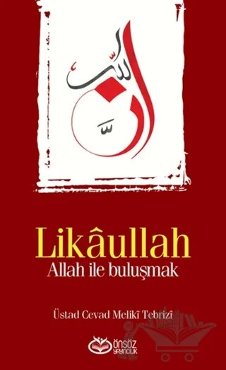 Likaullah – Üstad Cevad Meliki Tebrizi – Önsöz Yayıncılık kitap kapağı