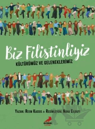 Biz Filistinliyiz – Reem Kassis – Erdem Çocuk kitap kapağı
