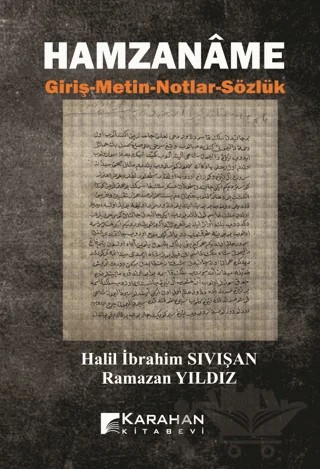 Hamzanâme – Halil İbrahim Sıvışan, Ramazan Yıldız – Karahan Kitabevi kitap kapağı