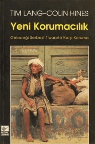 Yeni Korumacılık – Tim Lang – Kaynak Yayınları kitap kapağı