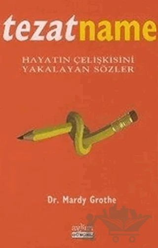 Tezatname – Mardy Grothe – Aykırı Yayınları kitap kapağı