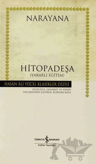 Hitopadeşa – Narayana Rao Surapaneni – İş Bankası Kültür Yayınları kitap kapağı
