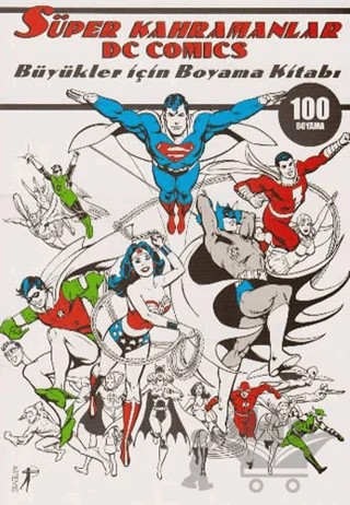 Süper Kahramanlar Dc Comics – Kolektif – Artemis Yayınları kitap kapağı