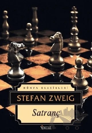 Satranç – Stefan Zweıg – İskele Yayıncılık kitap kapağı