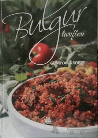 Bulgur Tarifleri – Günüyar Kroeze – Artshop Yayıncılık kitap kapağı