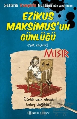Ezikus Maksimus’un Günlüğü 2: Mısır – Tim Collins – Epsilon Yayınevi kitap kapağı