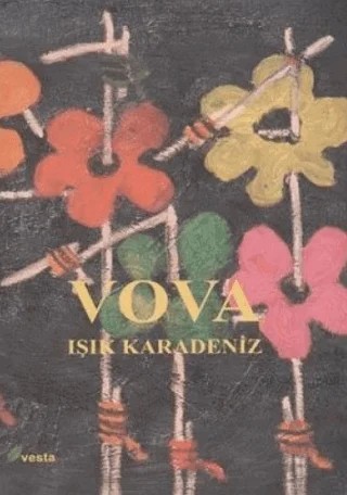 Vova – Işık Karadeniz – Vesta Yayınları kitap kapağı