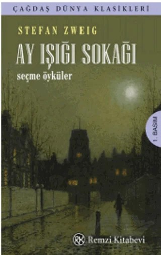 Ay Işığı Sokağı – Stefan Zweıg – Remzi Kitabevi kitap kapağı