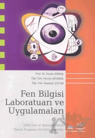Fen Bilgisi Laboratuarı ve Uygulamaları – Suzan Erbaş, Yasemin Çınar – Nobel Akademik Yayıncılık kitap kapağı