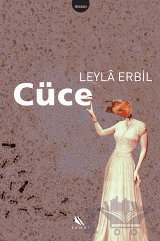 Cüce – Leyla Erbil – Kanat Kitap kitap kapağı