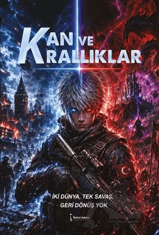 Kan ve Krallıklar – Sefa Yücel – İkinci Adam Yayınları kitap kapağı