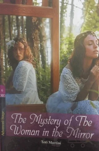 The Mystery Of The Women in The Mirror – Teri Martini – Kapadokya Yayınları kitap kapağı