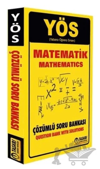 YÖS Matematik Çözümlü Soru Bankası – Kolektif – Tasarı Eğitim Yayınları kitap kapağı