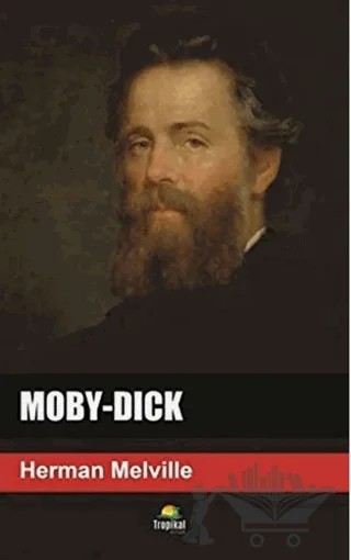 Moby - Dick – Herman Melvılle – Tropikal Kitap kitap kapağı