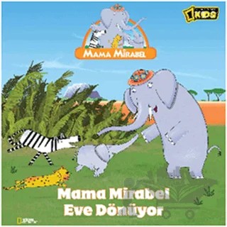 Mama Mirabel - Eve Dönüyor – Douglas Wood – Doğan Egmont Yayıncılık kitap kapağı