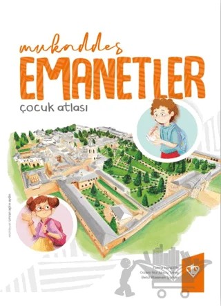 Mukaddes Emanetler Çocuk Atlası – Kolektif – Türkiye Diyanet Vakfı Yayınları kitap kapağı