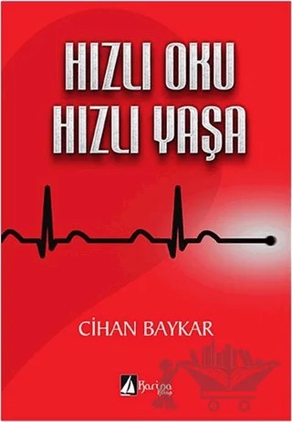 Hızlı Oku Hızlı Yaşa – Cihan Baykar – Karina Kitap kitap kapağı