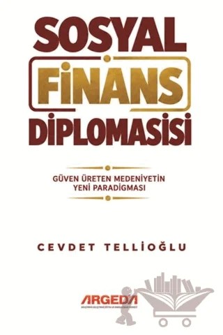 Sosyal Finans Diplomasisi – Cevdet Tellioğlu – Argeda kitap kapağı