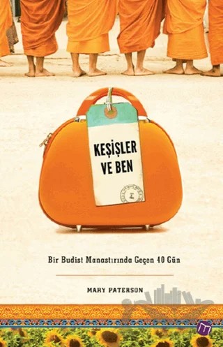 Keşişler ve Ben – Mary Paterson – Maya Kitap kitap kapağı