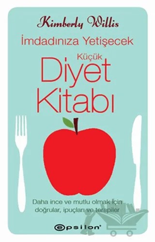İmdadınıza Yetişecek Küçük Diyet Kitabı – Kimberly Willis – Epsilon Yayınevi kitap kapağı