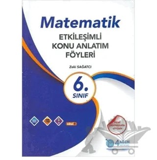 6. Sınıf Matematik Etkileşimli Konu Anlatım Föyleri – Zeki Sağatçi – 4 Adım Yayınları kitap kapağı