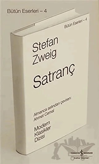 Satranç – Stefan Zweıg – İş Bankası Kültür Yayınları kitap kapağı
