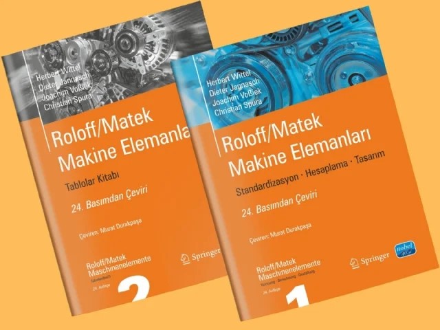 ROLOFF/MATEK MAKİNE ELEMANLARI - Standardizasyon, Hesaplama, Tasarım (2 Cilt) – Herbert Wittel, Dieter Muhs, Dieter Jannasch, Joachim Voßiek – Nobel Akademik Yayıncılık kitap kapağı